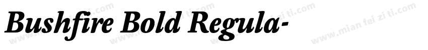 Bushfire Bold Regula字体转换